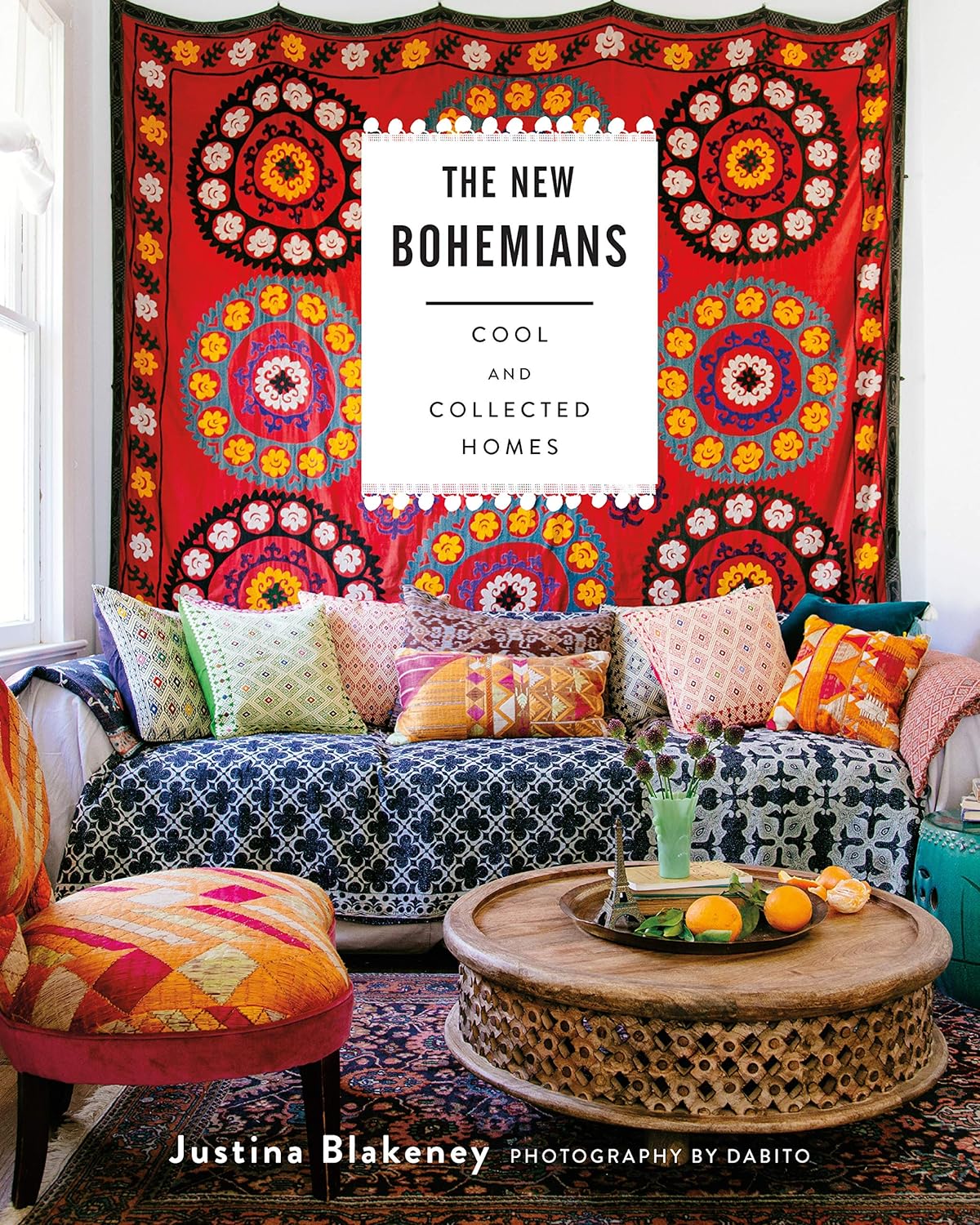 The New Bohemians Handbook: Cool and Collected Homes